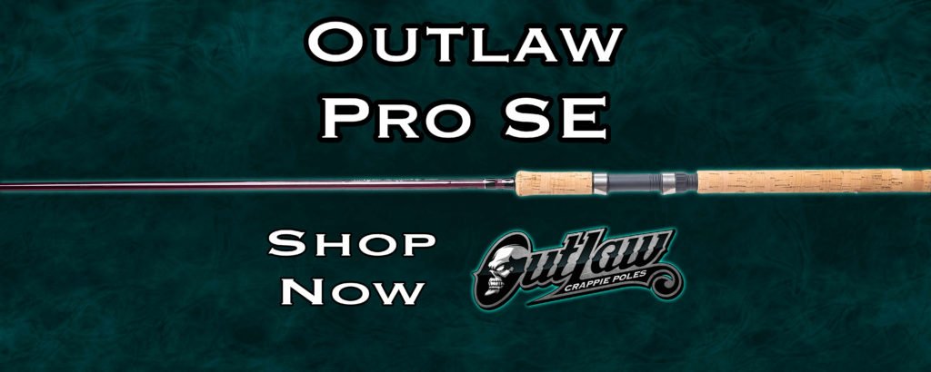 Outlaw Crappie Pole Pro SE